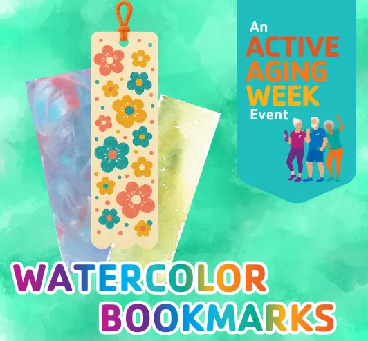 Watercolor bookmarks. An active aging week event.